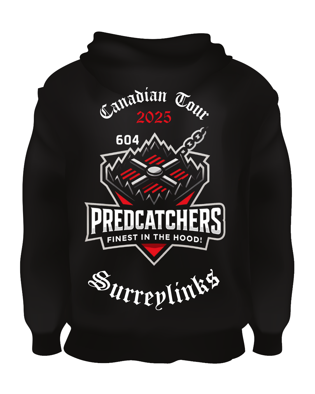 604PREDCATCHERS / SURREYLINKS CANADIAN TOUR HOODIE